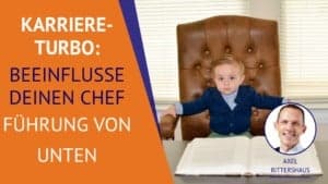 Führe Deinen Chef