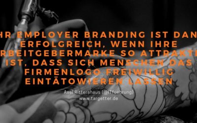 Employer Branding Beispiel und Tattoo-Idee