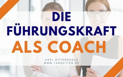 Die Führungskraft als Coach – ist coachende Führung möglich?