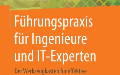 Mitarbeiterführung in der IT – das Führungshandbuch in Neuauflage