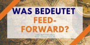 Was bedeutet Feedforward