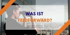 Was ist Feedforward