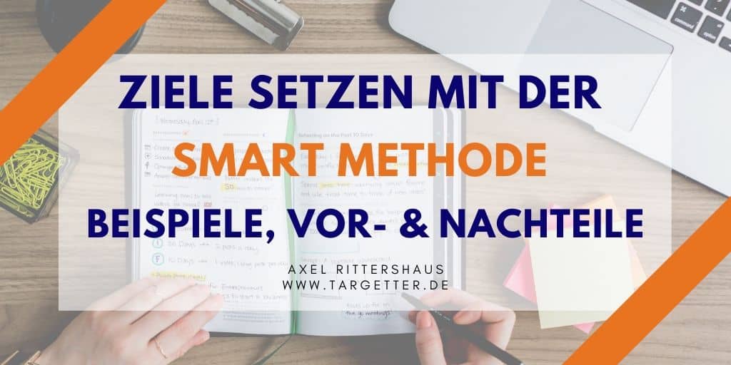 SMART Ziele setzen mit der SMART-Methode