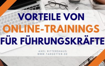 Online-Trainings für Führungskräfte: Vorteile gegenüber Seminaren vor Ort
