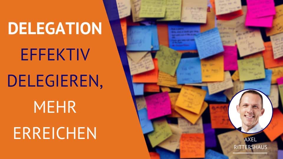 Delegation Online-Training Effektiv delegieren mehr erreichen