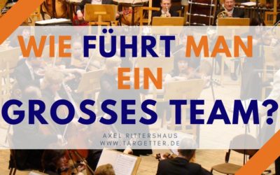 Wie führt man ein großes Team – und wie groß darf es sein?