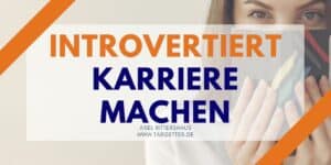 Karrieretipps für introvertierte Menschen