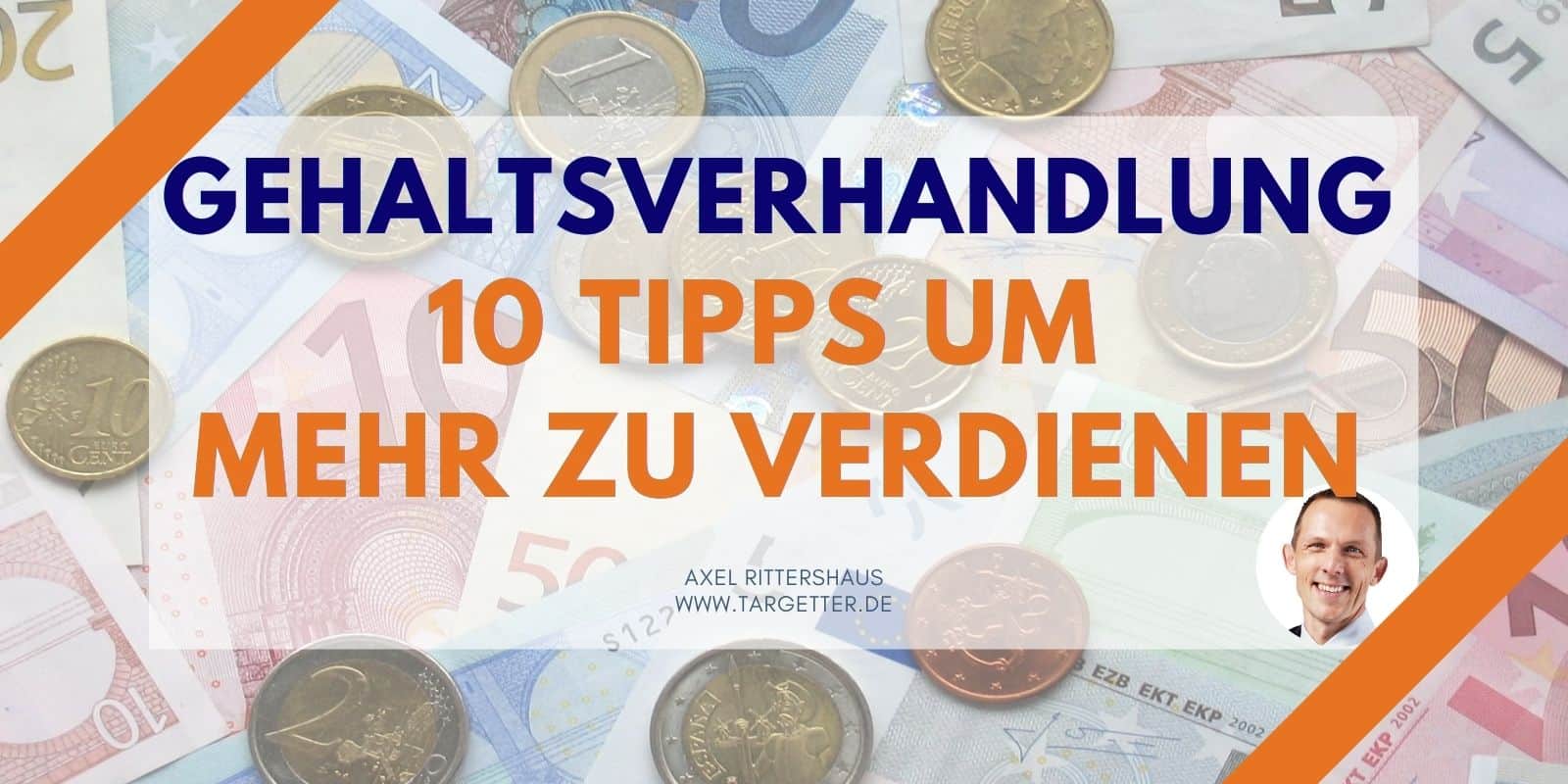 10 Tipps um in der Gehaltsverhandlung eine Gehaltserhöhung rauszuhandeln