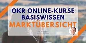 Titelbild mit der Aufschrift: OKR Online-Kurse Basiswissen Marktübersicht