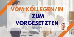 Titelfolie für einen Artikel Vom Kollegen zum Vorgesetzten mit einem Bild im Hintergrund mit Personen im Büro die jemanden feiern