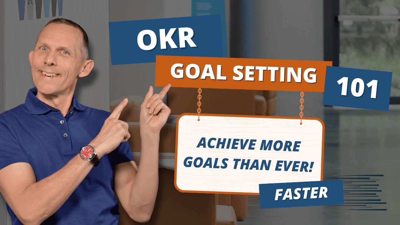 Course: OKR Goal Setting 101 - Achieve more goals than ever!