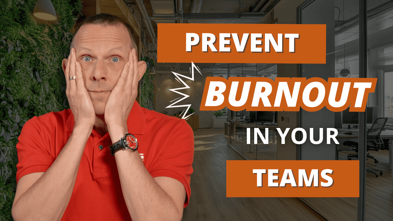 Course: Prevent Burnout in Your Teams