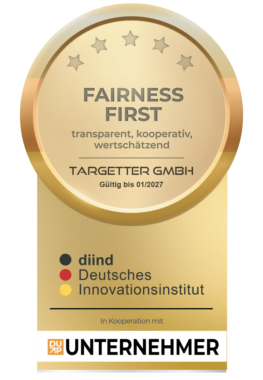 Siegel der Auszeichnung Fairness First für die TARGETTER GmbH